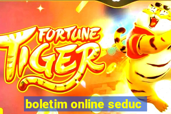 boletim online seduc